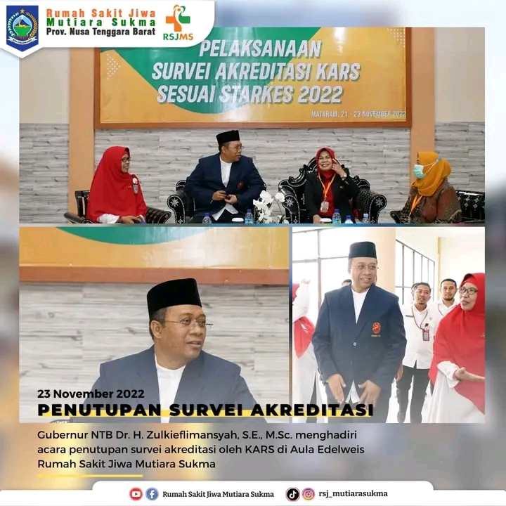 GUBERNUR NTB HADIR PADA ACARA PENUTUPAN SURVEI AKREDITASI RSJMS